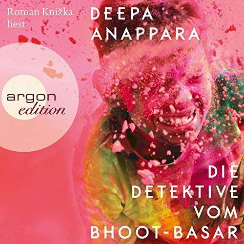 Hörbuch: "Deepa Anappara: Die Detektive vom Bhoot-Basar" gelesen von Roman Knizka, Stream oder Download