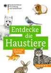 Entdecke den Wald - Die kleine Waldfibel / Entdecke die Haustiere - Die kleine Tierfibel, gratis als Print & eBook