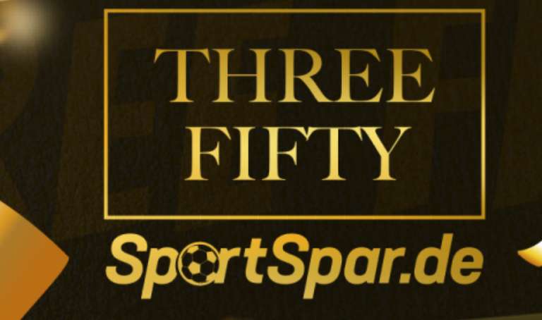 Sportspar: Neue Exklusiv-Marke Three Fifty alle Artikel um nur 3,50