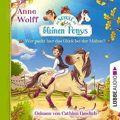 Preisjäger Junior / Hörbuch "Die Schule der kleinen Ponys - Wer packt hier das Glück bei der Mähne?" gratis als Stream oder Download