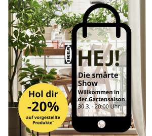 IKEA Live Show / -20% auf vorgestellte Produkte [UPDATE]