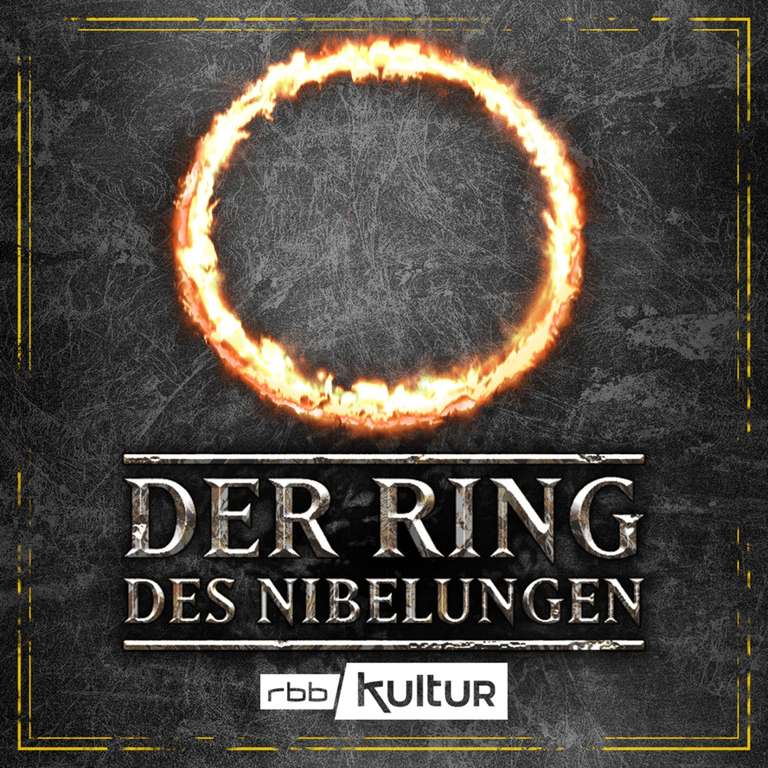 "Der Ring des Nibelungen | rbbKultur Hörspiel" gratis als Stream oder Download