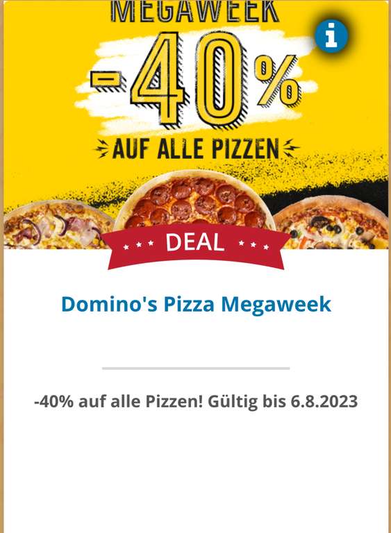 Dominos: -40% auf alle Pizzen - bis 06.08.23