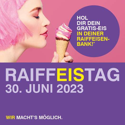 Zeugnisaktion RaiffEIStag: Gratis Eis in deiner Raiffeisenbank
