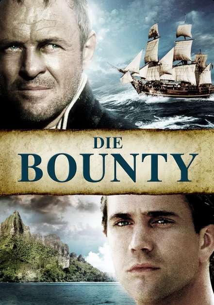 Film: "Die Bounty" mit Anthony Hopkins, Mel Gibson, Daniel Day-Lewis, Liam Neeson, uvm. , als Stream oder zum Herunterladen von ARTE