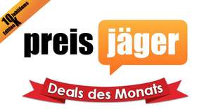 (Gewinnspiel) Preisjäger "Deal des Monats März" - 10K Deals Jubiläumsausgabe