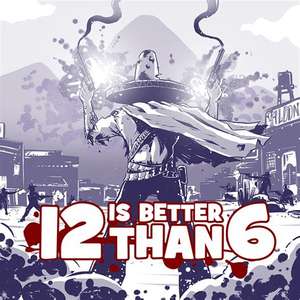 "12 is Better Than 6" (PC) gratis Steamkey über Fanatical