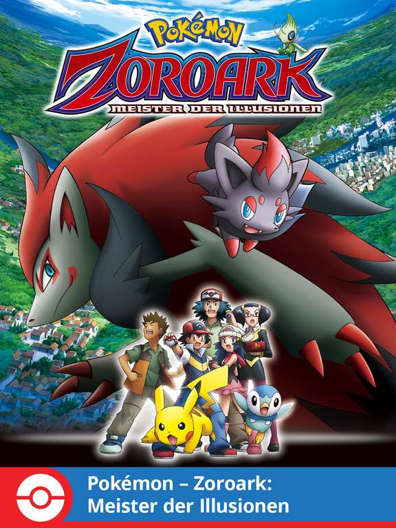Pokémon: Zoroark: Meister der Illusionen (2010, Film 13) kostenlos im Stream [PokémonTV]