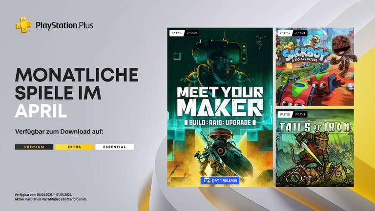 PS Plus Essential April: "Meet Your Maker" (PS4 & PS5), Sackboy: A big Adventure (PS4 & PS5) und "Tails of Iron" (PS4 & PS5)