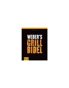 Weber's Grillbibel (Jamie Purviance)
