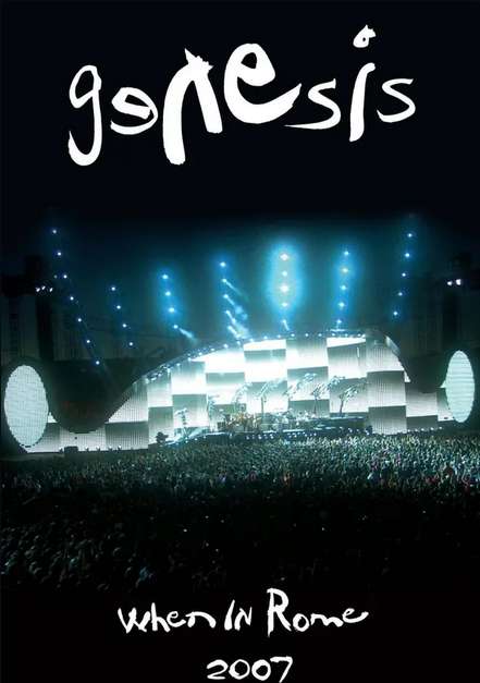Konzertfilm: "Genesis – When in Rome/Come Rain Or Shine – Live 2007" als Stream oder zum Herunterladen von ARTE