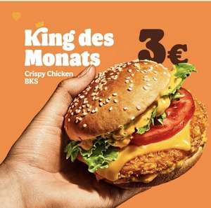 King des Monats: Crispy Chicken BKS