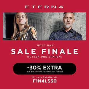 Eterna: 30% Extra-Rabatt auf Sale-Artikel ab 45€ Bestellwert