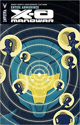 "X-O Manowar" von Robert Venditti, die ersten 8 Bände (digital Comic / Englisch) dzt. gratis im Google PlayStore