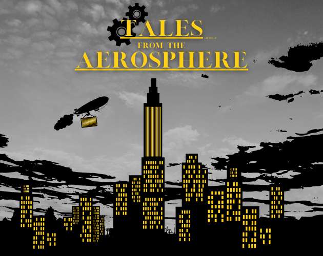 [itch.io] Tales from the Aerosphere (Steampunk TTRPG )