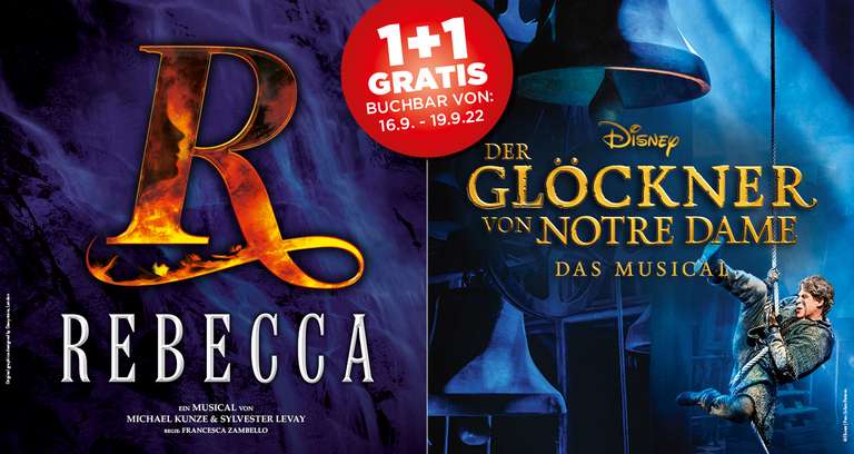 1+1 Gratis Tickets für REBECCA und Disneys DER GLÖCKNER VON NOTRE DAME