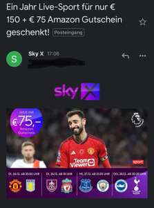 Eff. €75,-: 1 Jahr Sky X Sport und Live TV für €150,- plus €75- Amazon Gutschein!