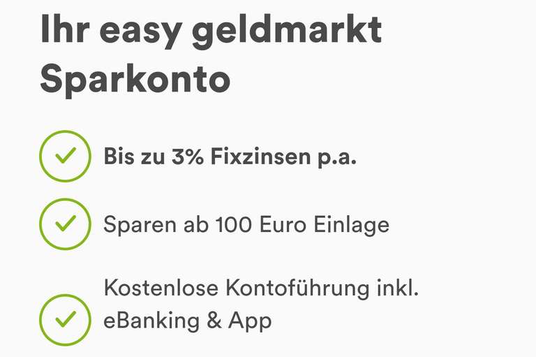 Easybank Festgeldkonto mit Zinsen von 1,9% - 3% ab €100,-- Einlage je nach Anlagedauer