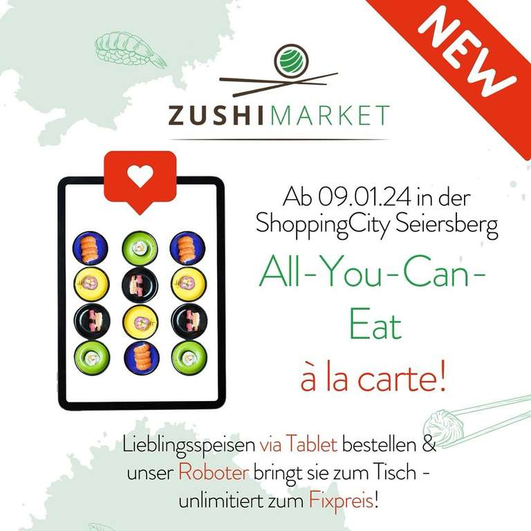[Zushi Market SC Seiersberg] All you can eat à la carte - 1+1 gratis || -50% auf alle Bowls