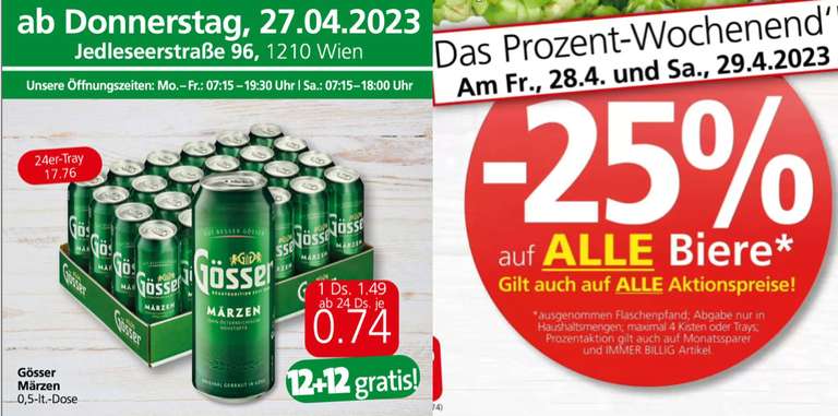 (Spar Jedleseerstraße 96, 1210 Wien) Gösser 0,5l Dose 12+12 Gratis + 25% Extra-Rabatt am Wochenende (0,55€ pro Dose ab 24)