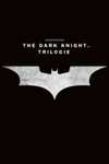 The Dark Knight Trilogie - 4K / Dolby Vision