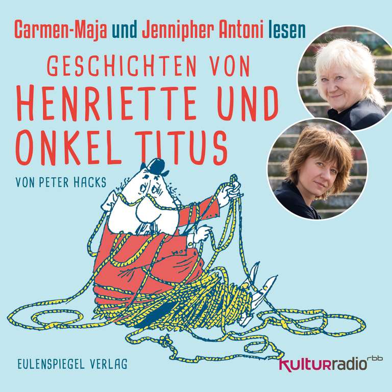 Hörspiel: "Geschichten von Henriette und Onkel Titus" von Peter Hacks, als Stream oder Download