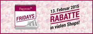 Freeport Fashion Outlet: "Valentinstag-Special" mit bis zu 70% Rabatt - am 13.2.2015