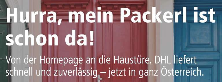 DHL startet Paketdienst für Österreich + Samstagzustellung (auch bereits auf Amazon)