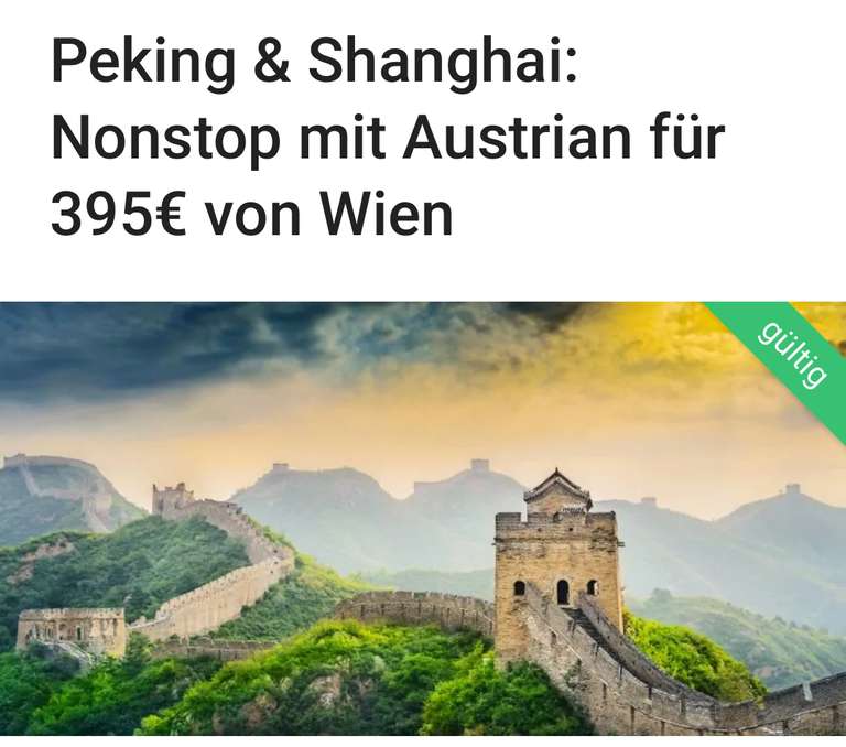 Wien - Peking/Shanghai ab 395€ direkt, einmal umsteigen 352€