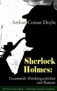 [Thalia/Amazon] Gratis EBook: Sherlock Holmes: Gesammelte Detektivgeschichten und Romane