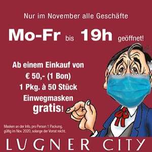 @Lugner City - GRATIS 50 Stück MNS Masken ab einem Einkaufswert von 50€
