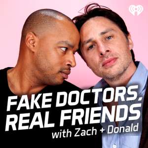 Infodeal: Fake Doctors, Real Friends (Scrubs) auf iHeart Radio kostenlos