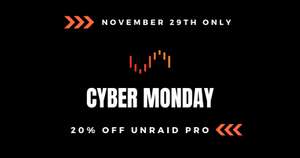 UNRAID: 20 % Nachlass am Cyber-Monday (nur 24 Stunden gültig)