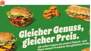 Info Deal: Burger King Plant-based und Fleischprodukte ab sofort zum gleichen Preis