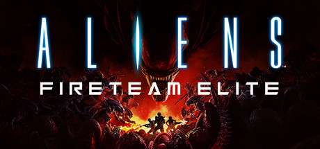 Aliens: Fireteam Elite [Steam Shop]