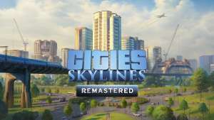 "Cities Skylines Remastered" (XBOX Series S|X) kostenlos für Besitzer der XBOX One digitial Edition (Schnapper möglich siehe Dealtext)