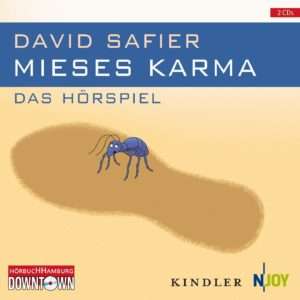 Hörspiel: "Mieses Karma" nach dem Buch von David Safier, gratis als Stream oder Download