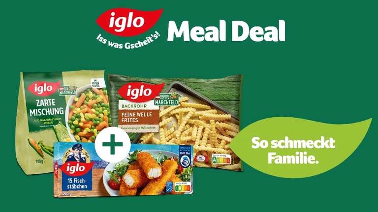 iglo Meal Deal Klassik € 5,00 Cashback funktioniert bei Billa,Billa Plus und Spar(dort ab Dienstag 2.5.)