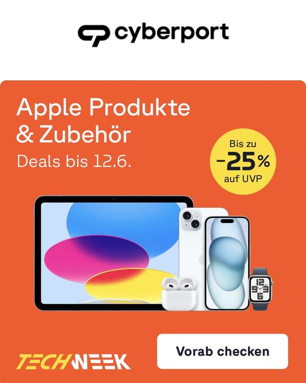 TECH WEEK Cyberport BIS ZU -25% auf UVP | verschiedene Apple Produkte (iPhone, iPad, Macs, Smart Home mit Apple HomeKit, Zubehör,..)