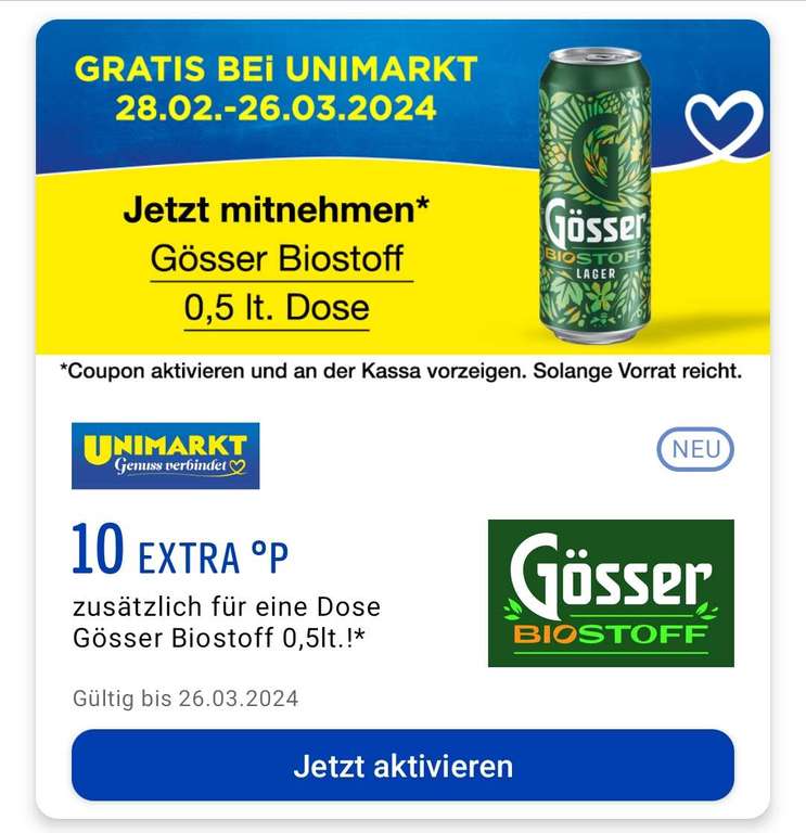 [Unimarkt] Gratis Gösser Biostoff + 10 Cent Gewinn