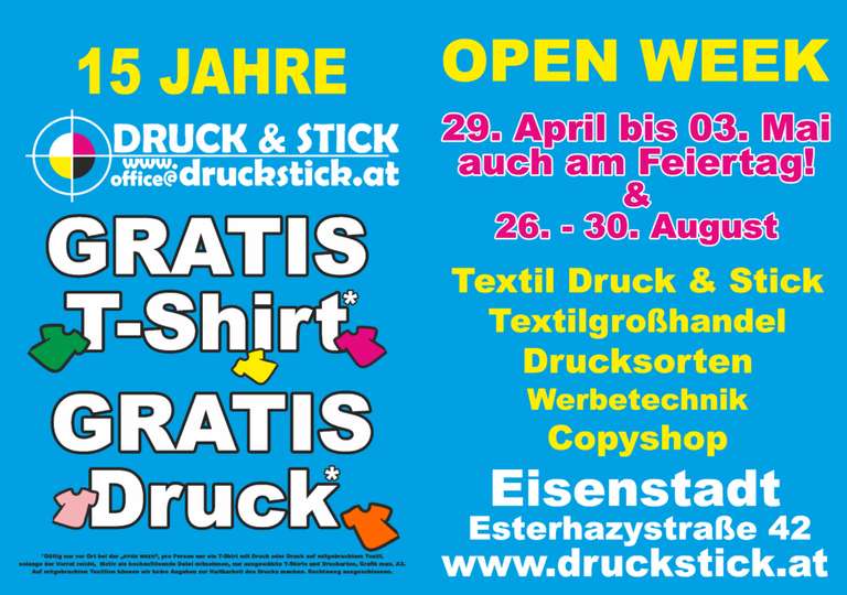 GRATIS T-Shirt & GRATIS DRUCK (Wunschmotiv) bedrucken lassen (nur in Eisenstadt)