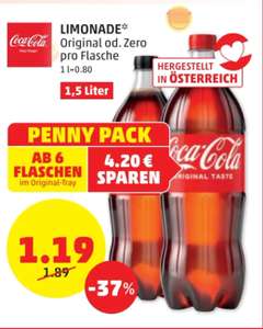 Coca Cola normal od. Zero 1,5l / ab 6 Stk 1,19,- pro Flasche beim Penny ab 09.02