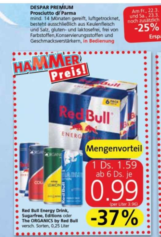 Red Bull 250ml ab 4 Stk. je 0.95€ Billa/Plus - 0.99€ Spar