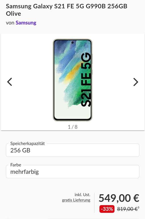 Samsung Galaxy S21 FE 5G olive 8/256GB+ Eintauschbonus +Gratis Galaxy Buds Pro (6/128GB in allen Farben für 479 Euro)