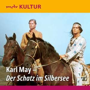 Hörbuch "Der Schatz im Silbersee" nach dem Roman von Karl May, als Stream oder zum Herunterladen