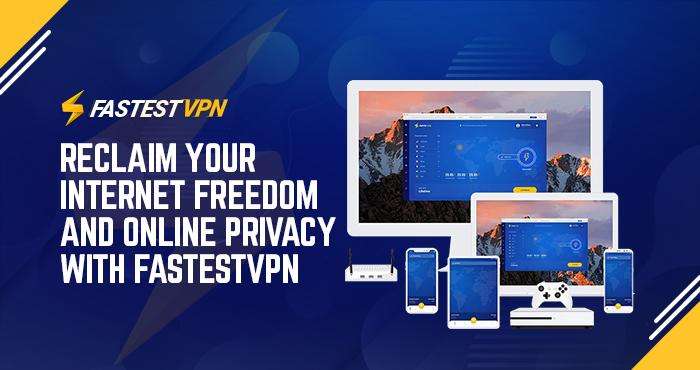 FastestVPN Labor Day Sale: 3 Months Plan for Just $5 with 15 Multi Logins.