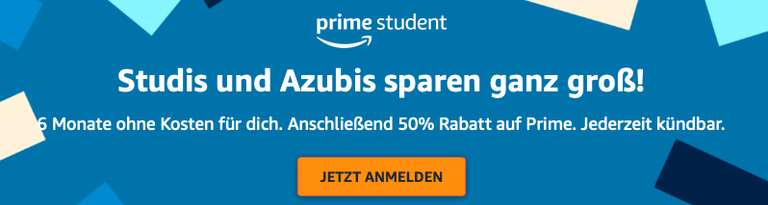 Amazon: Prime Student 6 Monate gratis, danach 50% Rabatt