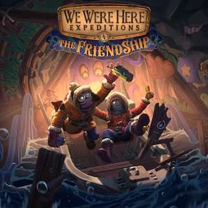 "We Were Here Expeditions: The FriendShip" (Steam / Epic Games Store / PS5 und PS4 / XBOX One / Series X|S) gratis holen und behalten