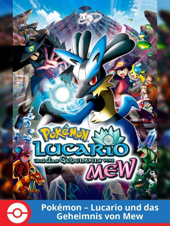 Pokémon: Lucario und das Geheimnis von Mew (2005, Film 8) kostenlos im Stream [PokémonTV]